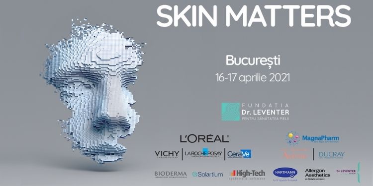 Skin Matters, dermatologie, conferinţă, Dr Leventer,